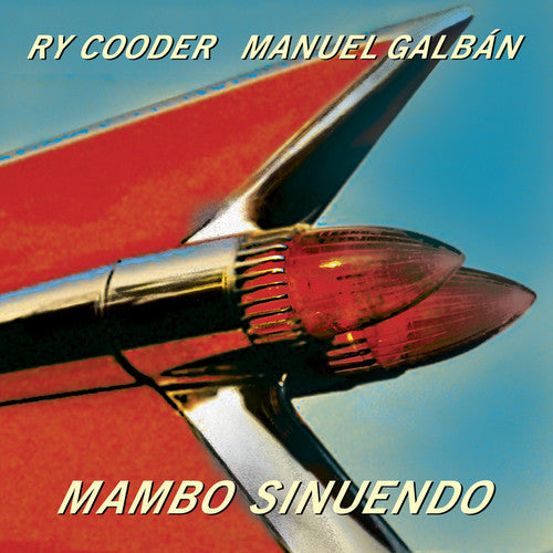 Cooder, Ry / Galban, Manuel: Mambo Sinuendo { Vinyl LP }