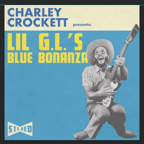 Charley Crockett: Lil G.l.'s Blue Bonanza { Vinyl LP }