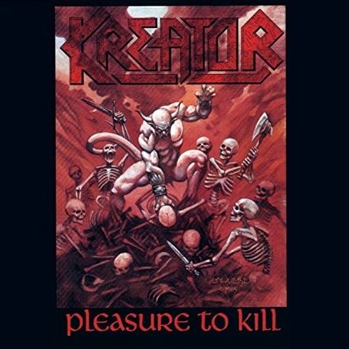 Kreator: Pleasure To Kill { Vinyl LP }