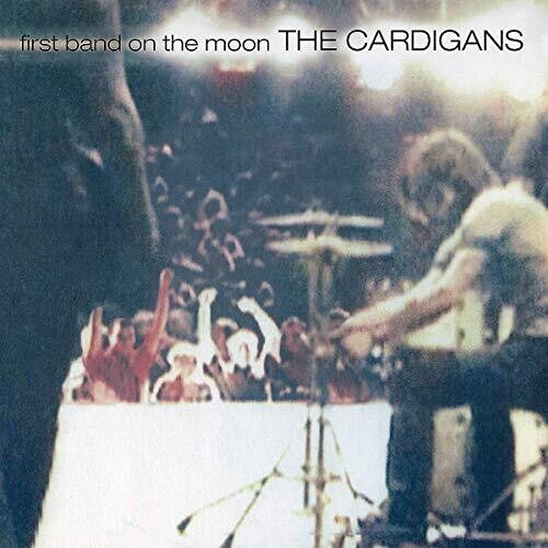 The Cardigans: First Band On The Moon { Vinyl LP }
