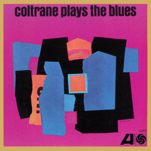 John Coltrane: Coltrane Plays The Blues { Vinyl LP }