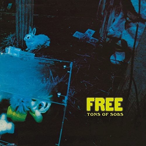 Free: Tons Of Sobs { Vinyl LP }