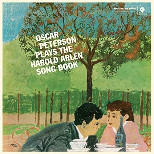 Oscar Peterson: Plays The Harold Arlen Song Book + 4 Bonus Tracks { Vinyl LP }