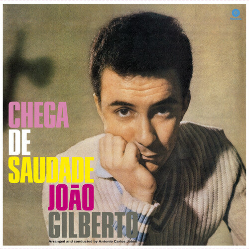 João Gilberto: Chega De Saudade { Vinyl LP }