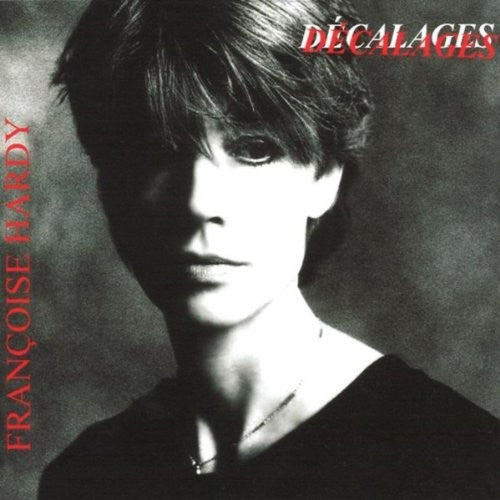 Francoise Hardy: Decalages { Vinyl LP }