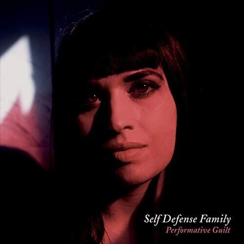 Self Defense Family: Performative Guilt { Vinyl LP }
