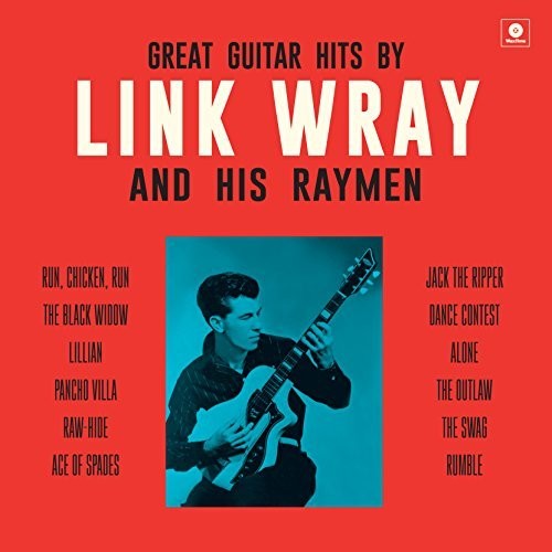 Wray, Link & His Wraymen: Great Guitar Hits By Link Wray & His Wraymen { Vinyl LP }