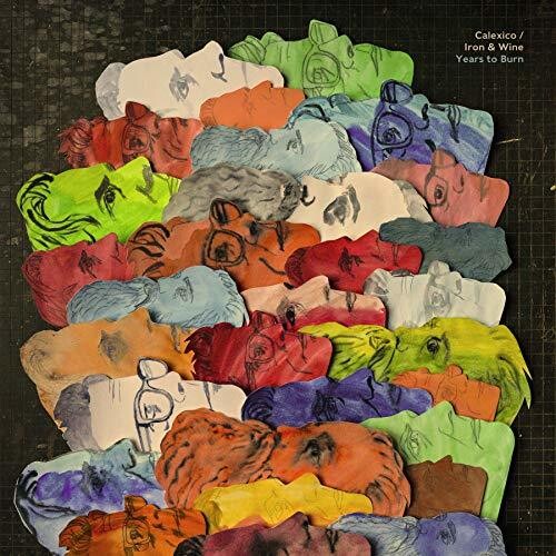 Calexico & Iron & Wine: Years To Burn { Vinyl LP }