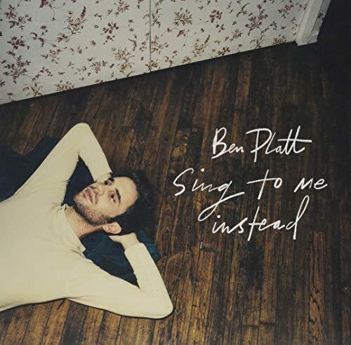 Platt, Ben: Sing To Me Instead { Vinyl LP }