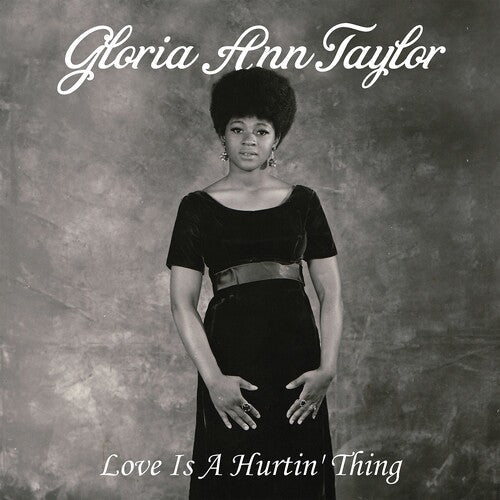 Gloria Ann Taylor: Love Is A Hurtin' Thing { Vinyl LP }