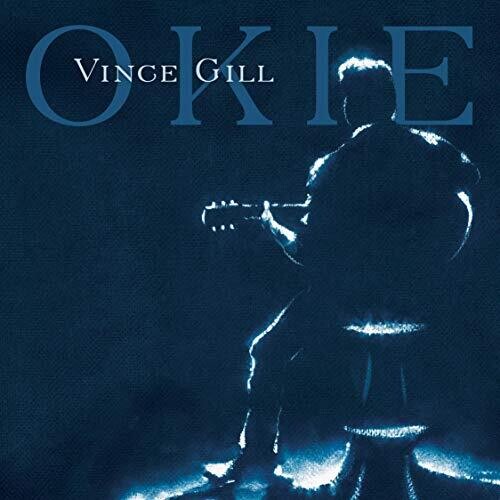 Vince Gill: Okie { Vinyl LP }