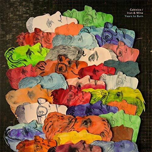 Calexico / Iron & Wine: Years To Burn (Colored Vinyl) { Vinyl LP }