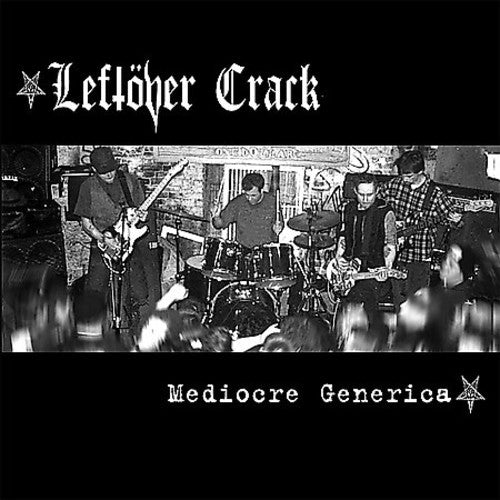 Leftöver Crack: Mediocre Generica { Vinyl LP }