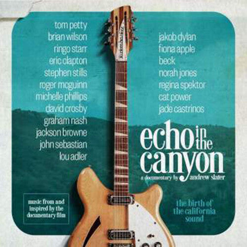 Echo in the Canyon: Echo in the Canyon (Original Motion Picture Soundtrack) { Vinyl LP }