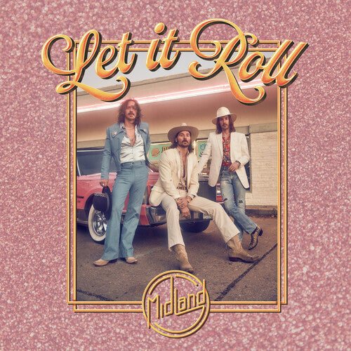 Midland: Let It Roll { Vinyl LP }