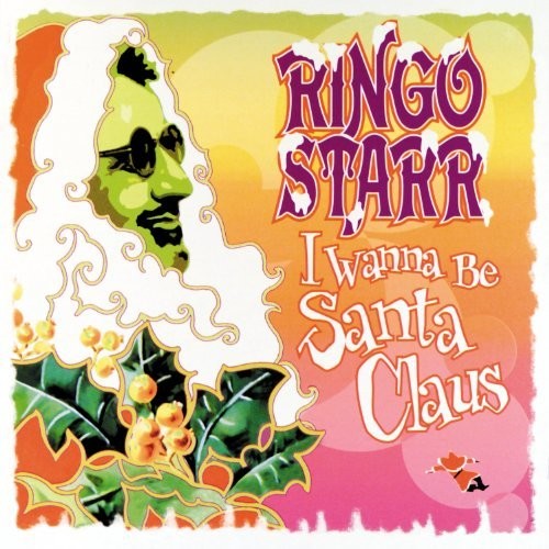 Ringo Starr: I Wanna Be Santa Claus { Vinyl LP }