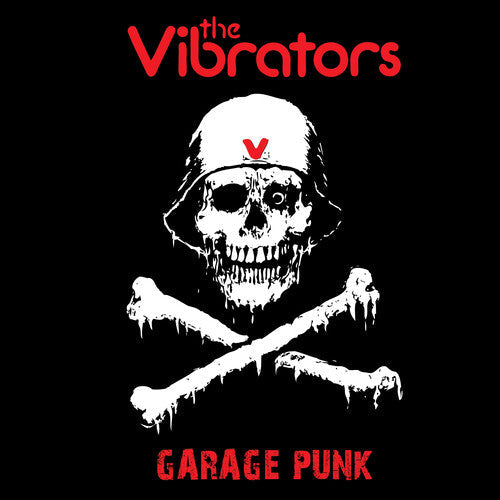 The Vibrators: Garage Punk { Vinyl LP }