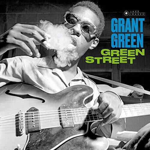 Grant Green: Green Street [180-Gram Gatefold Vinyl] { Vinyl LP }
