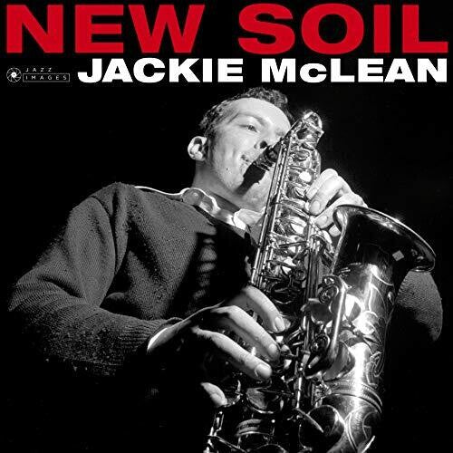 Jackie McLean: New Soil [180-Gram Gatefold Vinyl] { Vinyl LP }