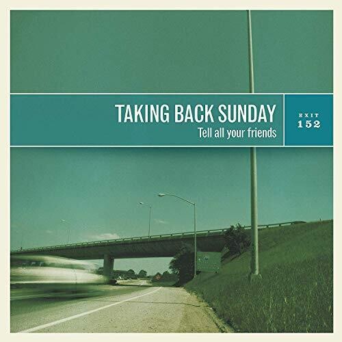 Taking Back Sunday: Tell All Your Friends { Vinyl LP }