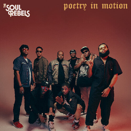 The Soul Rebels: Poetry In Motion { Vinyl LP }