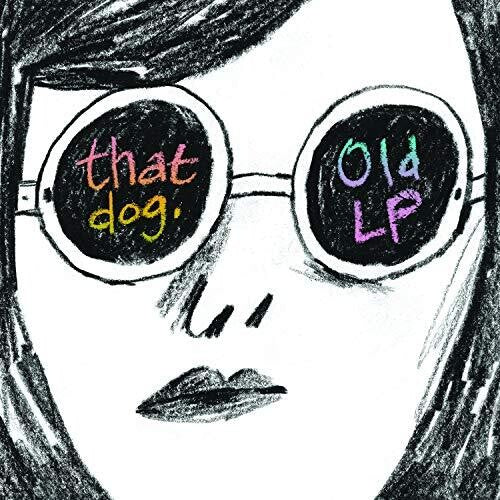 That Dog: Old LP { Vinyl LP }