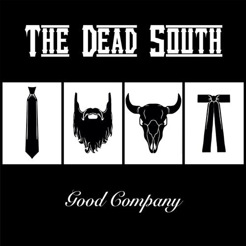 Dead South: Good Company { Vinyl LP }
