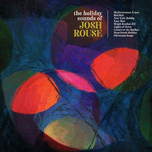 Josh Rouse: The Holiday Sounds Of Josh Rouse { Vinyl LP }