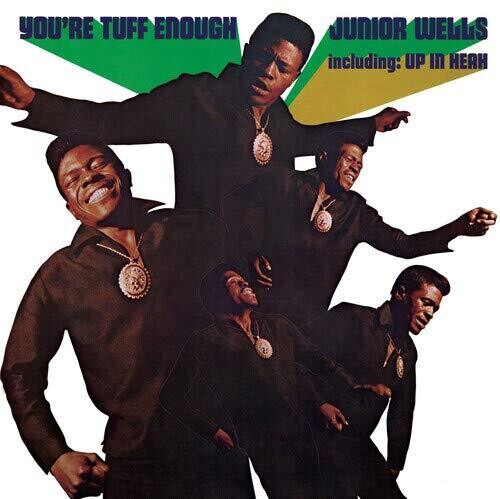 Junior Wells: You're Tuff Enough { Vinyl LP }