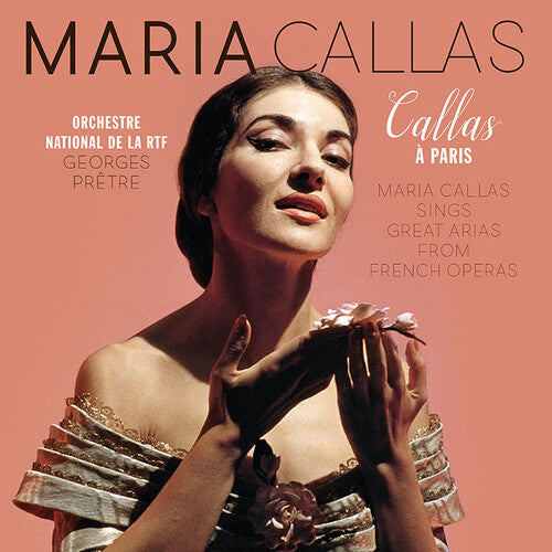 Maria Callas: Callas A Paris { Vinyl LP }
