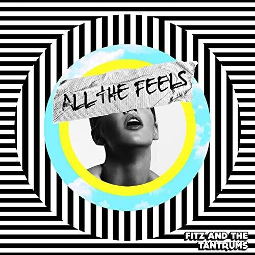 Fitz & Tantrums: All The Feels { Vinyl LP }