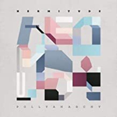 Hermitude: Pollyanarchy { Vinyl LP }