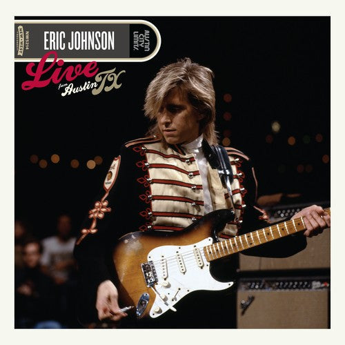 Eric Johnson: Live From Austin Texas { Vinyl LP }