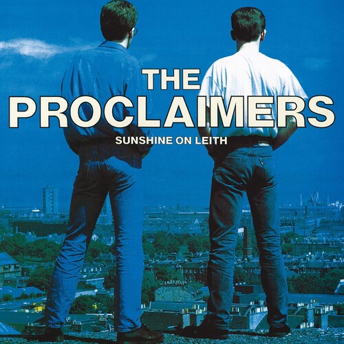The Proclaimers: Sunshine On Leith { Vinyl LP }