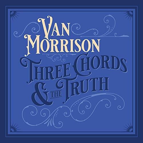Van Morrison: Three Chords And The Truth { Vinyl LP }