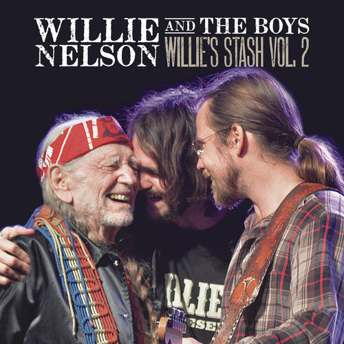 Willie Nelson: Willie And The Boys: Willie's Stash, Vol. 2 { Vinyl LP }