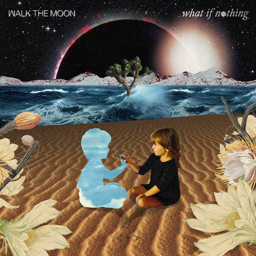 Walk the Moon: What If Nothing { Vinyl LP }