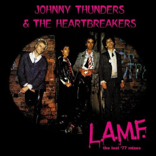Thunders, Johnny & Heartbreakers: L.a.m.f.: The Lost '77 Mixes { Vinyl LP }