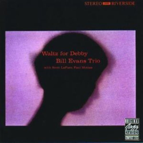 Bill Evans Trio: Waltz For Debby { Vinyl LP }