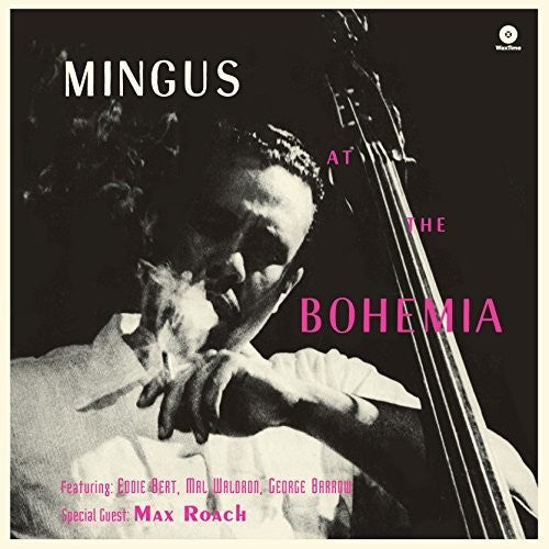 Charles Mingus: At The Bohemia { Vinyl LP }