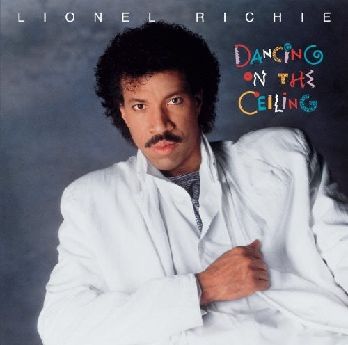 Lionel Richie: Dancing On The Ceiling { Vinyl LP }