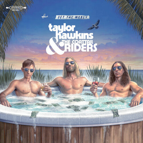 Taylor Hawkins & the Coattail Riders: Get The Money { Vinyl LP }