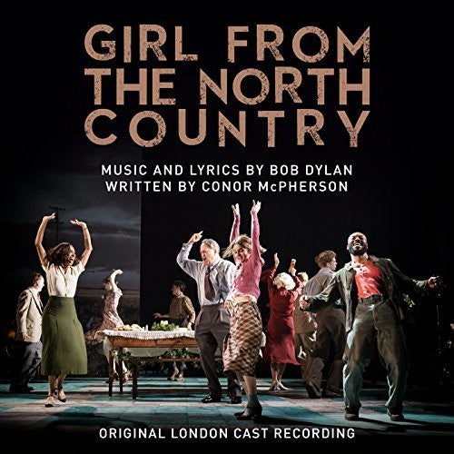 Girl From the North Country / O.L.C.: Girl From the North Country (Original London Cast Recording) { Vinyl LP }