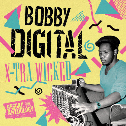 Various Artists: X-Tra Wicked (Bobby Digital Reggae Anth) { Vinyl LP }