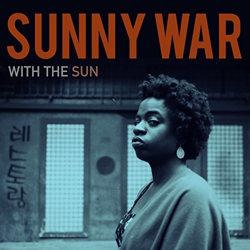 Sunny War: With the Sun { Vinyl LP }