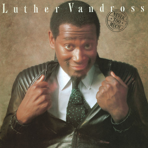 Luther Vandross: Never Too Much { Vinyl LP }