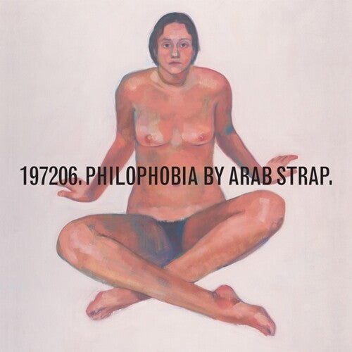 Arab Strap: Philophobia { Vinyl LP }
