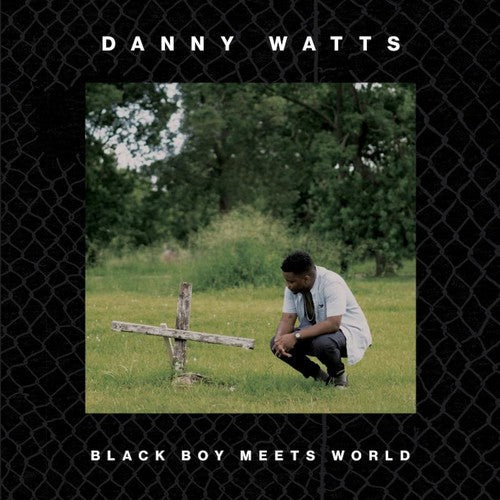 Danny Watts: Black Boy Meets World { Vinyl LP }