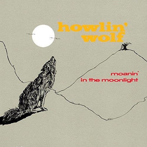 Howlin Wolf: Moanin In The Moonlight { Vinyl LP }