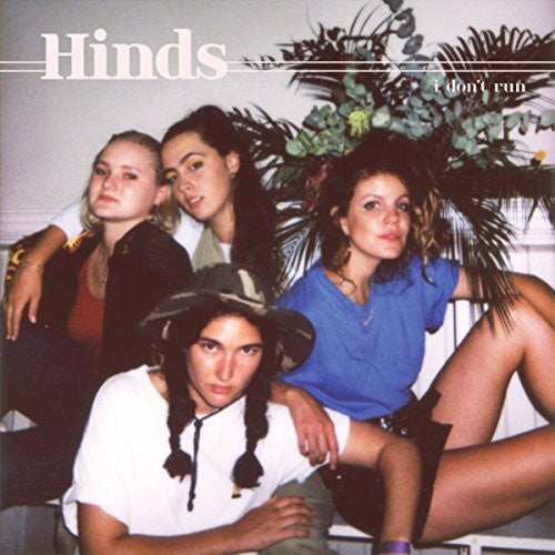 Hinds: I Don't Run { Vinyl LP }